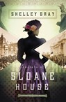 Secrets of Sloane House - Shelley Gray - 9780310338529