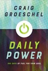 Daily Power - Craig Groeschel - 9780310343080