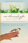 One Thousand Gifts Devotional Large Print - Ann Voskamp - 9780310343561