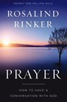 Prayer - Rosalind Rinker - 9780310347576