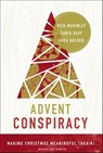 Advent Conspiracy - Rick McKinley ; Chris Seay ; Greg Holder - 9780310353478