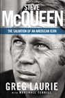Steve McQueen - Greg Laurie - 9780310356158