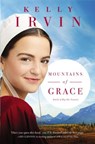 Mountains of Grace - Kelly Irvin - 9780310356691
