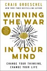 Winning the War in Your Mind - Craig Groeschel - 9780310362722