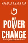The Power to Change - Craig Groeschel - 9780310362777