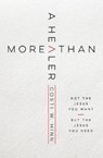 More Than a Healer - Costi W. Hinn - 9780310362869