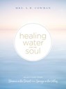 Healing Water for the Soul - L. B. E. Cowman - 9780310365174