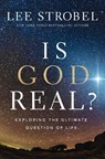 Is God Real? - Lee Strobel - 9780310368236