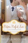 Picture Perfect Love - Melissa McClone - 9780310396246