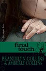 Final Touch - Brandilyn Collins ; Amberly Collins - 9780310429265