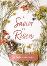 A Savior Is Risen - Susan Hill - 9780310463238