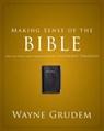 Making Sense of the Bible - Wayne Grudem - 9780310493112