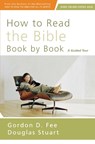 How to Read the Bible Book by Book - Gordon D. Fee ; Douglas Stuart - 9780310518082