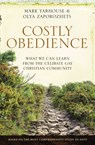 Costly Obedience - Mark A. Yarhouse ; Olya Zaporozhets - 9780310521402