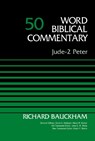 Jude-2 Peter, Volume 50 - Dr. Richard Bauckham - 9780310521693