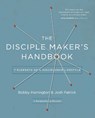 The Disciple Maker's Handbook - Bobby Harrington ; Josh Robert Patrick - 9780310525271