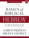 Basics of Biblical Hebrew Grammar - Gary D. Pratico ; Miles V. Van Pelt - 9780310533498