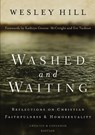 Washed and Waiting - Wesley Hill - 9780310534198