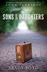 Sons and Daughters - Brady Boyd - 9780310555322