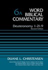 Deuteronomy 1-21:9, Volume 6A - Duane Christensen ; Bruce M. Metzger ; David Allen Hubbard ; Glenn W. Barker ; John D. W. Watts ; James W. Watts ; Ralph P. Martin ; Lynn Allan Losie - 9780310588412