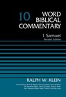 1 Samuel, Volume 10 - Dr. Ralph W. Klein ; Bruce M. Metzger ; David Allen Hubbard ; Glenn W. Barker ; John D. W. Watts ; James W. Watts ; Ralph P. Martin ; Lynn Allan Losie - 9780310588429