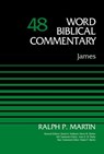 James, Volume 48 - Ralph P. Martin ; David Allen Hubbard ; Glenn W. Barker ; John D. W. Watts - 9780310588580