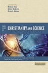 Three Views on Christianity and Science - Paul Copan ; Christopher L. Reese ; Michael Ruse ; Alister E. McGrath ; Bruce L. Gordon ; Zondervan - 9780310598558