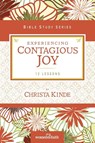 Experiencing Contagious Joy - Women of Faith ; Christa J. Kinde - 9780310682493