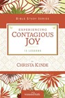 Experiencing Contagious Joy - Women of Faith ; Christa J. Kinde - 9780310682509