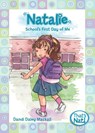 Natalie: School's First Day of Me - Dandi Daley Mackall - 9780310715689