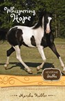 Whispering Hope - Marsha Hubler - 9780310716914
