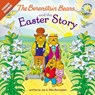 The Berenstain Bears and the Easter Story - Jan Berenstain ; Mike Berenstain - 9780310720874