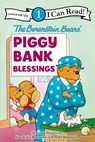 The Berenstain Bears' Piggy Bank Blessings - Stan Berenstain ; Jan Berenstain ; Mike Berenstain - 9780310725053