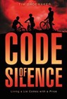 Code of Silence - Tim Shoemaker - 9780310726524