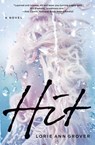 Hit - Lorie Ann Grover - 9780310729389