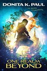 One Realm Beyond - Donita K. Paul - 9780310735809