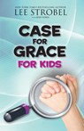 Case for Grace for Kids - Lee Strobel - 9780310736561