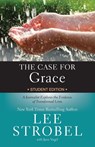The Case for Grace Student Edition - Lee Strobel - 9780310736578