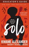 Solo Educator's Guide - Kwame Alexander ; Mary Rand Hess - 9780310737155