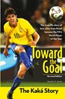 Toward the Goal, Revised Edition - Jeremy V. Jones - 9780310738404
