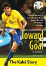 Toward the Goal, Revised Edition - Jeremy V. Jones - 9780310738411