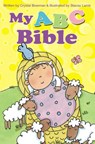 My ABC Bible - Crystal Bowman - 9780310740131