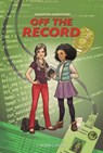 Samantha Sanderson Off the Record - Robin Caroll - 9780310742500