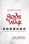 Gods at War Student Edition - Kyle Idleman - 9780310742531