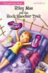 Riley Mae and the Rock Shocker Trek - Jill Osborne - 9780310742944