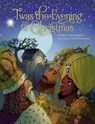 'Twas the Evening of Christmas - Glenys Nellist - 9780310745532