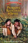 Patriots, Redcoats and Spies - Robert J. Skead - 9780310748410