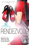 Rendezvous - Melody Carlson - 9780310748618