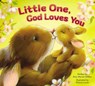 Little One, God Loves You - Amy Warren Hilliker - 9780310753186