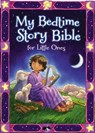 My Bedtime Story Bible for Little Ones - Jean E. Syswerda - 9780310753308